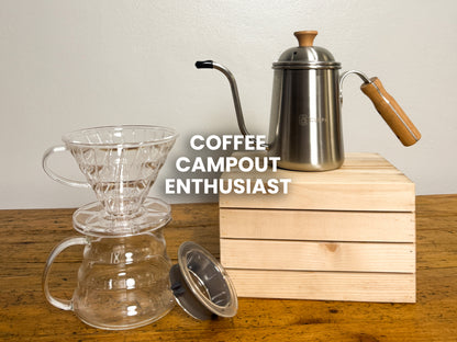 Coffee Campout Enthusiast
